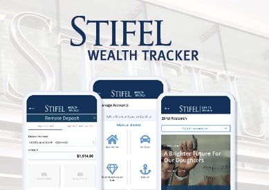 3 phones with different images from Stifel Wealth Tracker sit in the middle of the image, the background is the Stifel logo outside of the Washington Avenue entrance to the St. Louis Headquarters; Stifel Wealth Tracker